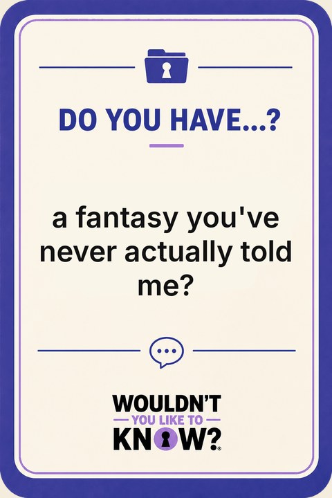 Connection prompt card: do you have a thought you keep to yourself when you go quiet?